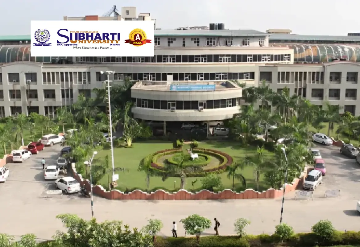 UGC Approved Subharti University